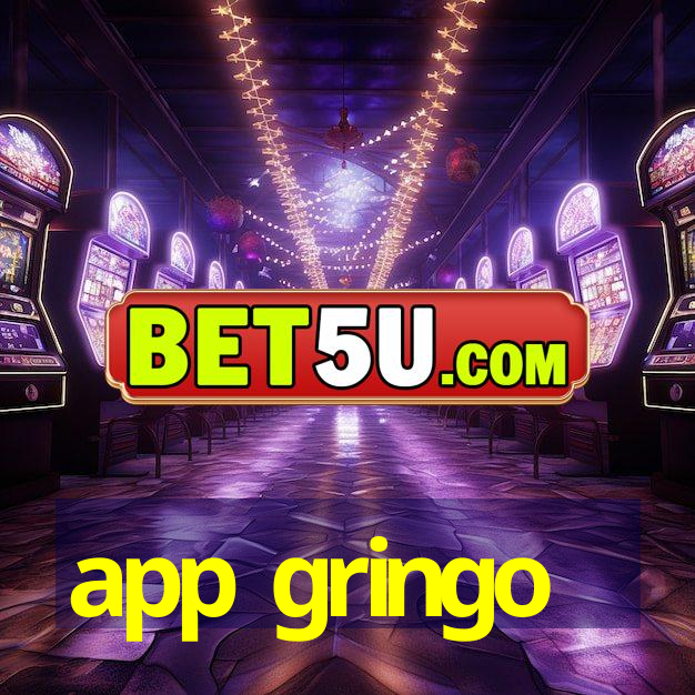 app gringo